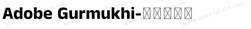Adobe Gurmukhi字体转换